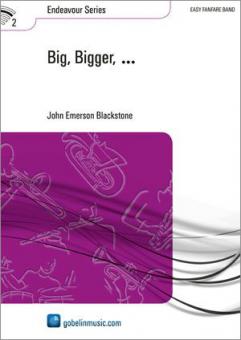 Big, Bigger,... (Fanfarenorchester) 
