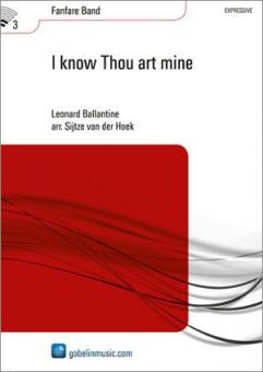 I Know Thou Art Mine (Fanfarenorchester) 