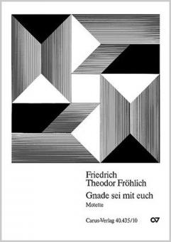 Gnade sei mit euch 