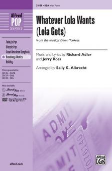 Whatever Lola Wants (Lola Gets) 