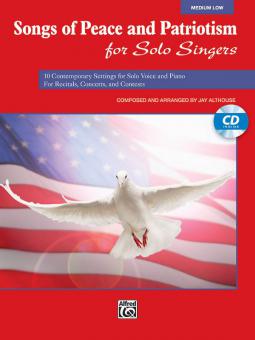 Songs of Peace and Patriotism for Solo Singers 