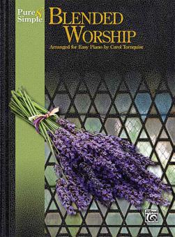 Pure & Simple Blended Worship 