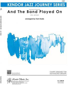 And The Band Played On Standard