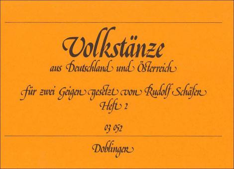 Volkstänze aus Deutschland und ?ìsterreich Heft 2 