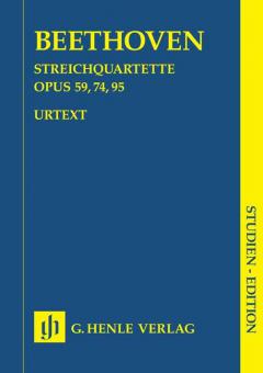 String Quartets Op. 59, 74, 95 