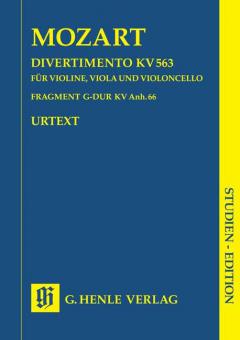 Divertimento in E flat major K. 563 and Fragment K. Anh. 66 