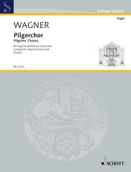 Pilgrim's Chorus WWV 70 Standard
