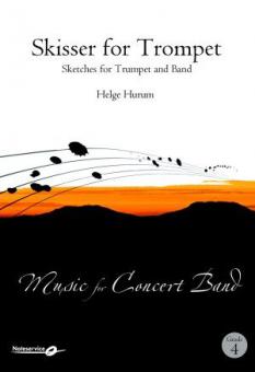 Sketches For Trumpet And Band (Skisser For Trompet) 