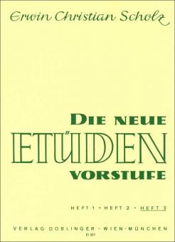 Die neue Etüdenvorstufe 3 Etüdenvorbereitung (Elementarstufe) 