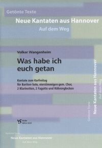 Was habe ich euch getan? (Klarinetten in B) 