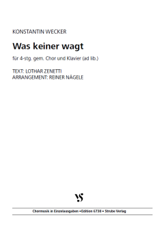 Was keiner wagt 