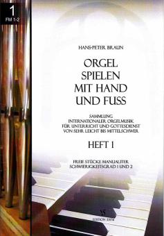 Orgel spielen mit Hand und Fuß Heft 8 