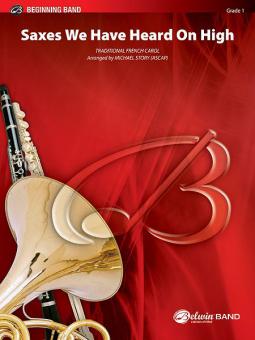 Saxes We Have Heard On High Standard