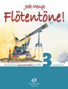 Jede Menge Flötentöne 3 