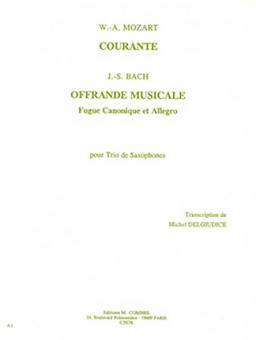Courante / Offrande musicale 
