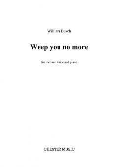 Weep You No More 