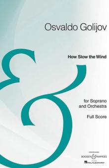 How Slow the Wind 