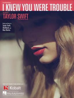 I Knew You Were Trouble 
