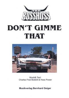 Don't Gimme That 