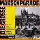 Die große Marschparade 