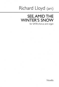 See, Amid The Winter's Snow 