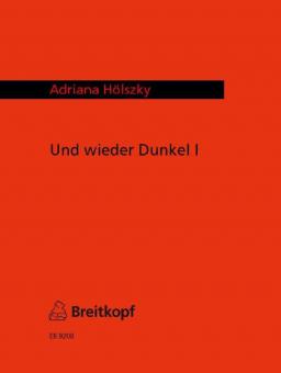 Und wieder Dunkel I für Schlagzeug und Orgel 