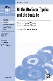 On The Atchison, Topeka And The Santa Fe 
