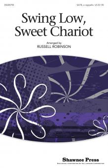 Swing Low, Sweet Chariot Standard