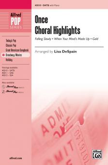 Once: Choral Highlights 