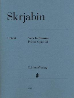 Vers la flamme op. 72 