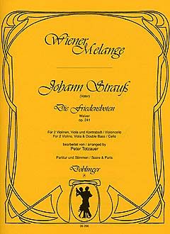 Die Friedensboten op. 241 Walzer 
