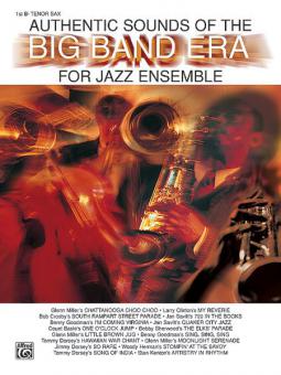 Authentic Sounds Of The Big Band Era 