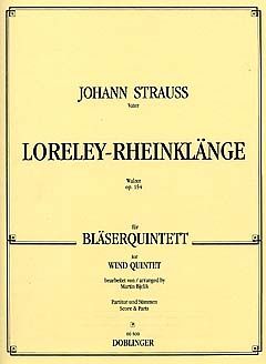 Loreley-Rheinklänge Walzer für Bläserquintett op.154 
