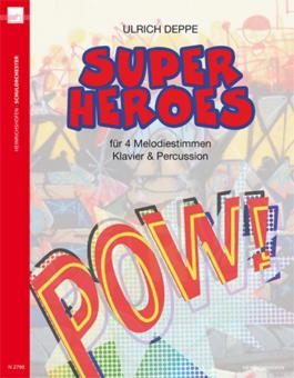 Super Heroes 