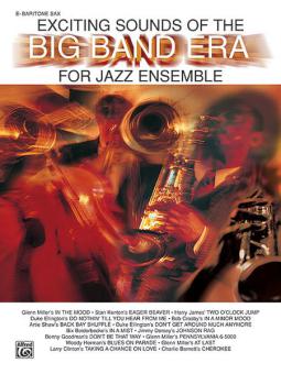 Exciting Sounds Of The Big Band Era 