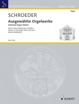 Selected Organ Works Vol. 2 