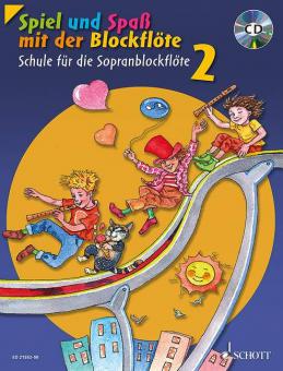 Spiel und Spaß mit der Blockflöte 2 