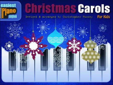 Easiest Piano Songbook: Christmas Carols for Kids 