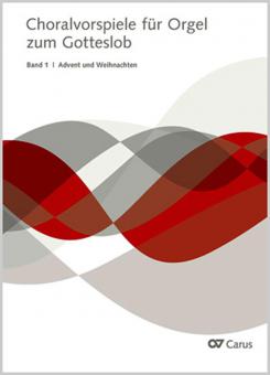 Choralvorspiele für Orgel zum Gotteslob 1 