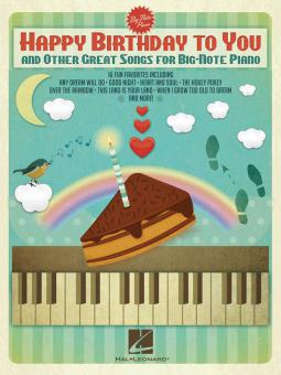 Happy Birthday To You And Other Great Songs for Big-Note Piano 