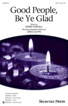Good People, Be Ye Glad Standard