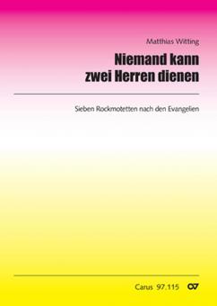 Niemand kann zwei Herren dienen 