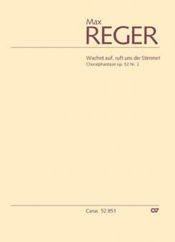 Choralphantasie 'Wachet auf, ruft uns die Stimme!' op. 52, 2 