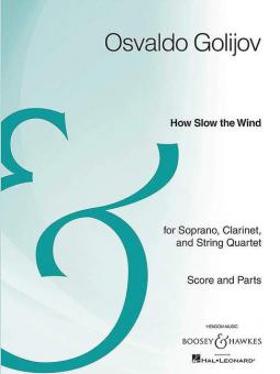 How Slow The Wind 