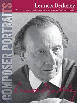 Composer Portraits: Lennox Berkeley 