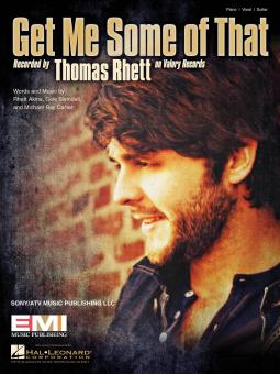 Get Me Some of That 