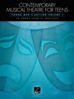 Contemporary Musical Theatre for Teens Vol. 1 