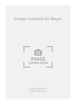 Campo Cuarteto En Mayor 