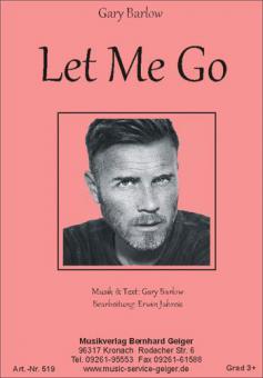 Let me go 
