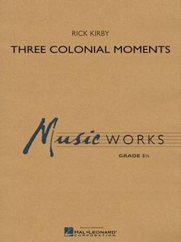 Three Colonial Moments Standard